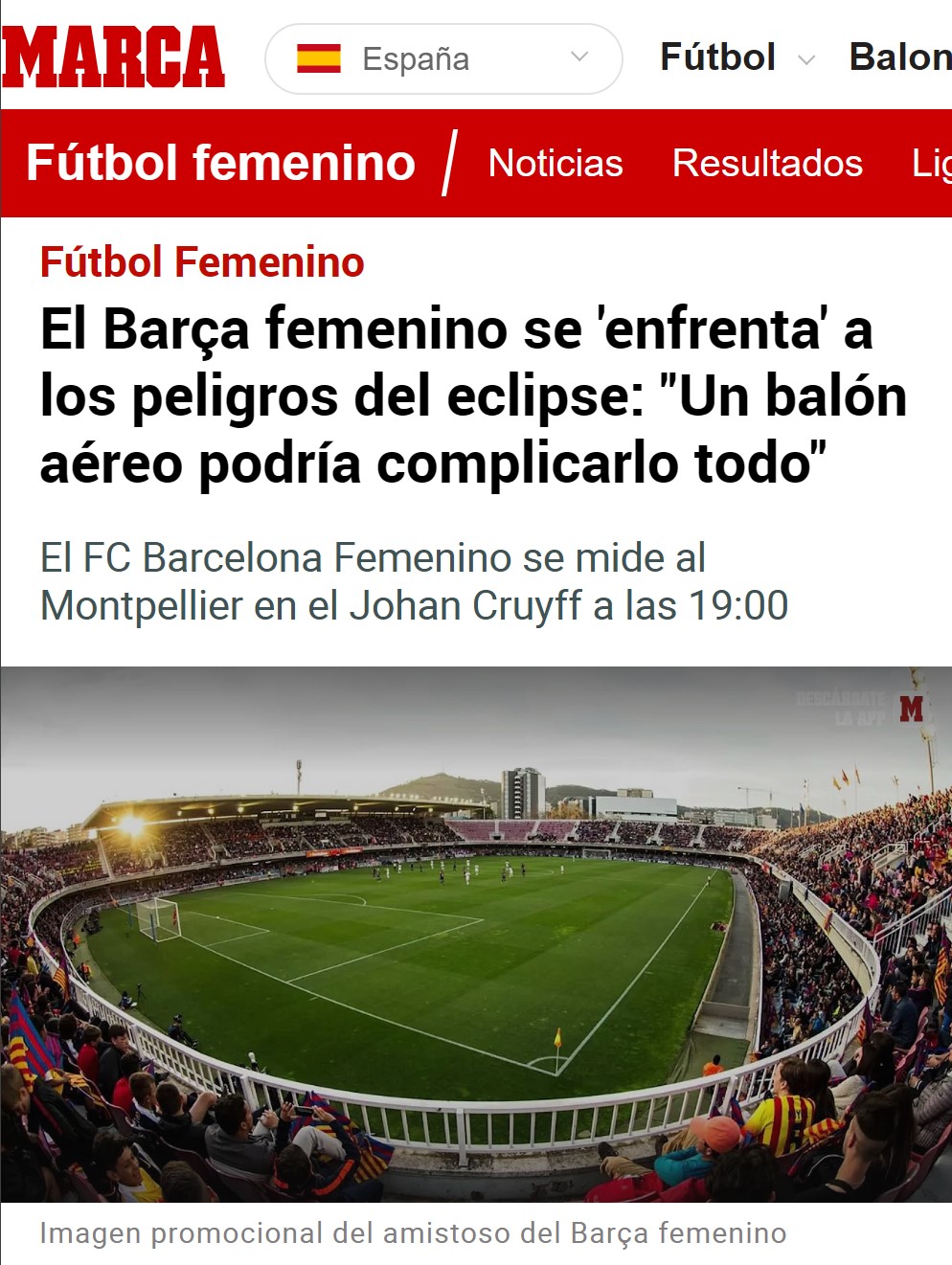 El fútbol femenino se enfrenta a otro factor discriminatorio: EL ECLIPSE.