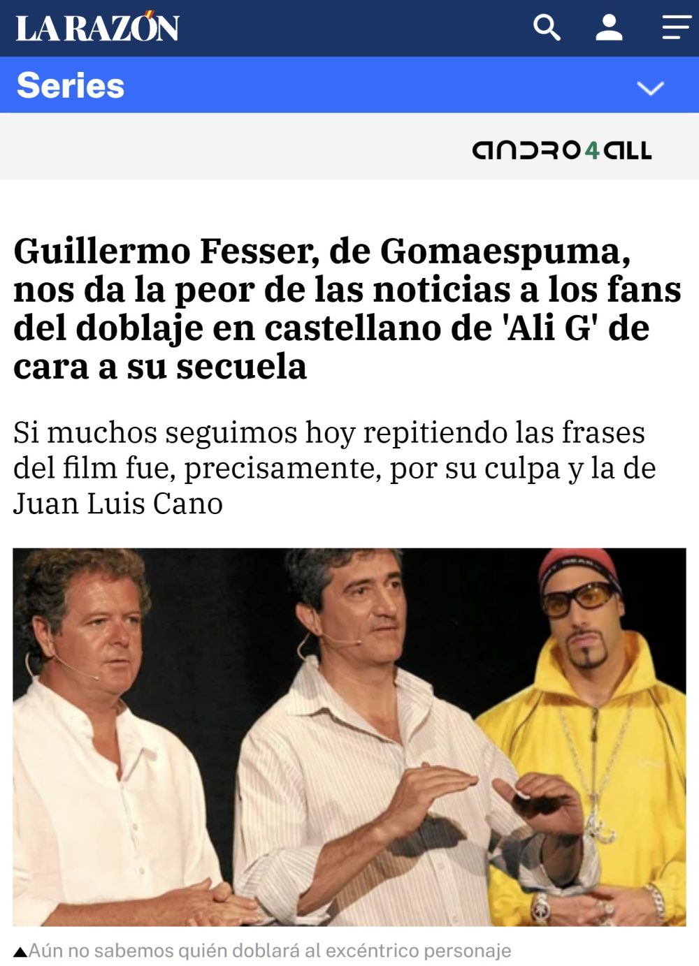 Gomaespuma ya no pondrá las voces en la nueva película de Ali G.