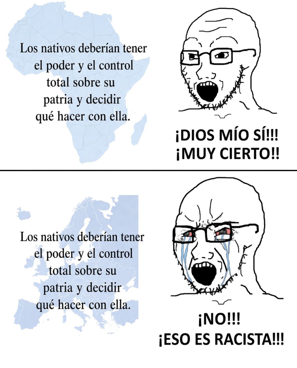 Soberanía sí... pero solo para la gente con la piel más oscura.