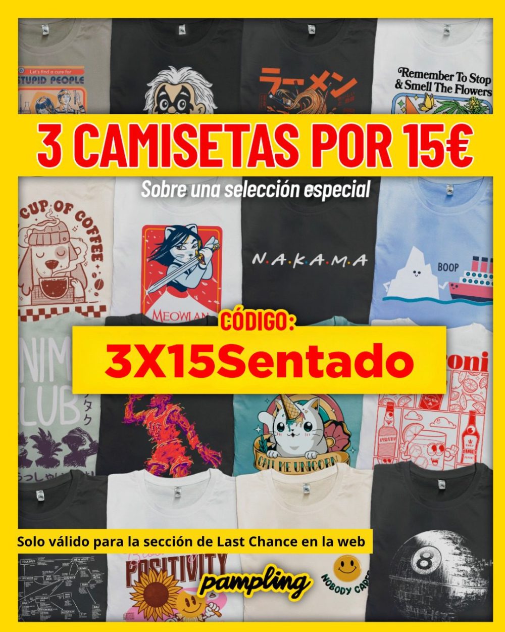 3 camisetas por 15 euros usando el código especial '3X15Sentado' en Pampling.