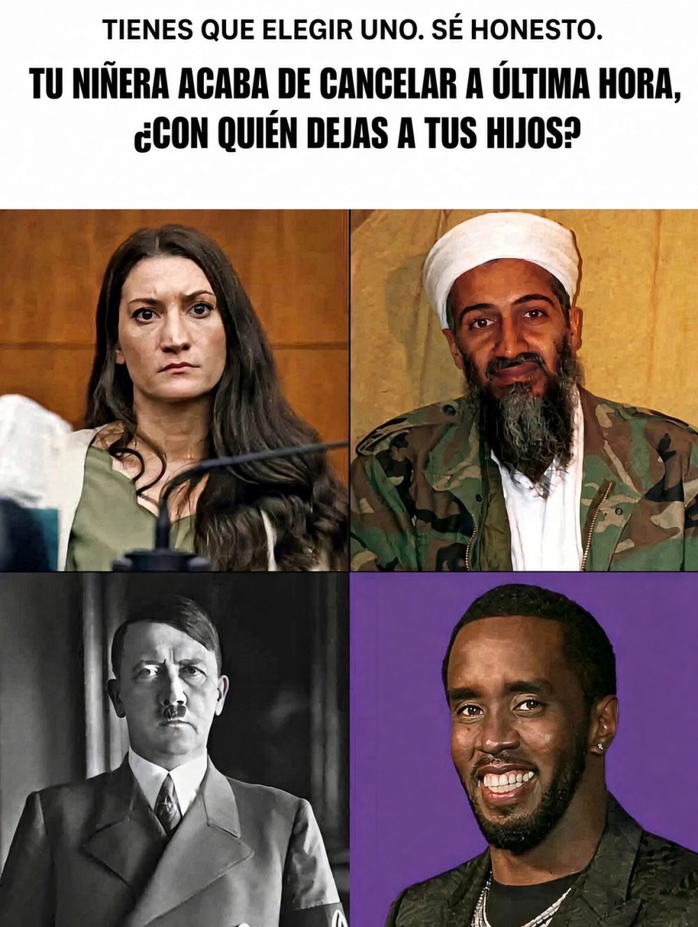 Estoy dudando entre Adolfo y Osama.