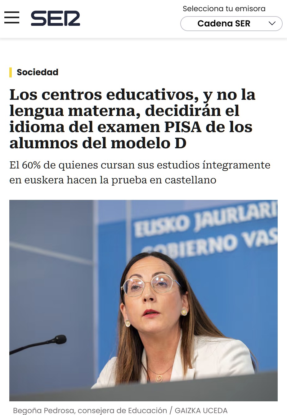 El 95% de los alumnos vascos cursan, en 4° de la ESO, todas o casi todas sus asignaturas en eusquera, pero sólo el 22% hace las pruebas PISA en ese idioma. El 78% prefiere hacerlas en castellano.