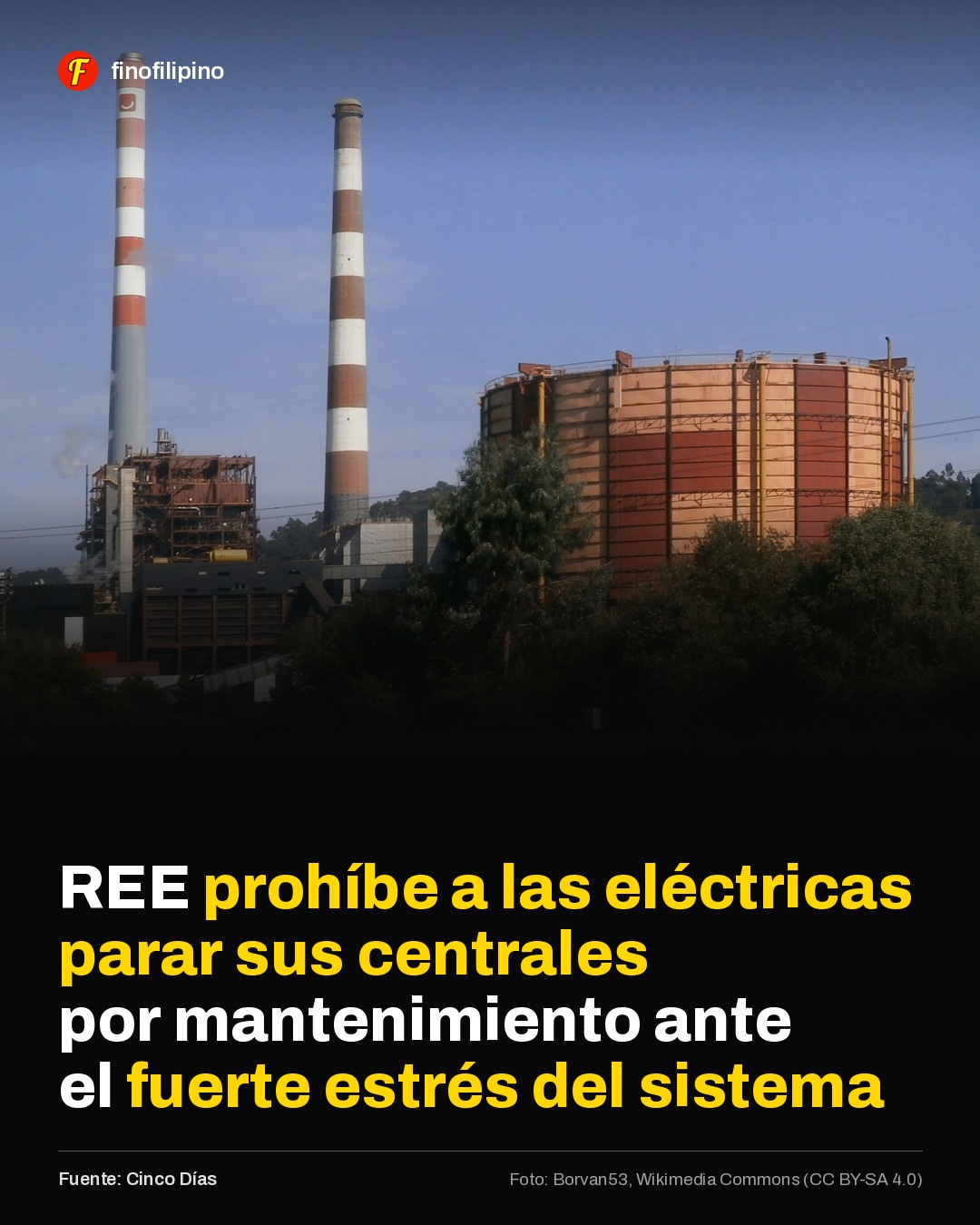 La Red Eléctrica de Corredor ha prohibido a las centrales parar para hacer mantenimiento.