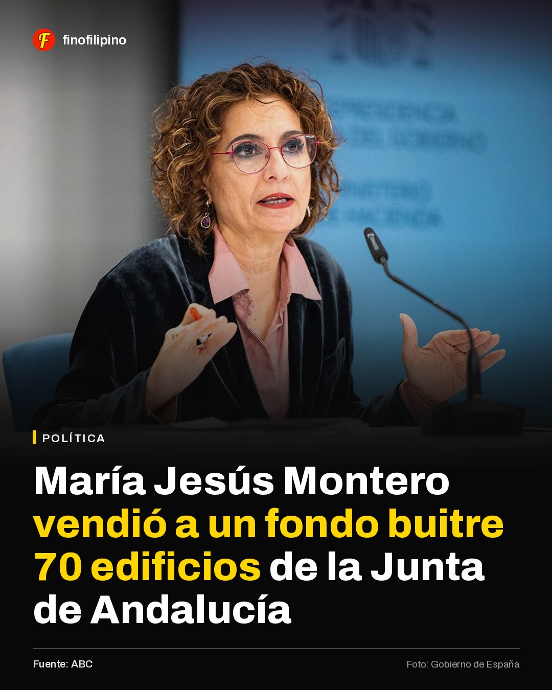 María Jesús Montero se queja de los fondos buitre, pero ella les vendió 70 edificios de la Junta de Andalucía